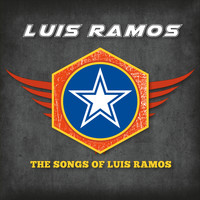 Luis Ramos - Songs of Luis Ramos