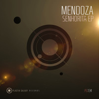 Mendoza - Senhorita EP