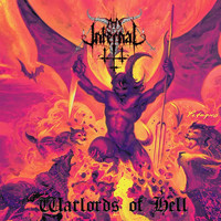 Thy Infernal - Warlords of Hell (Explicit)