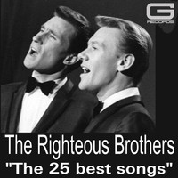 The Righteous Brothers - The 25 Best Songs