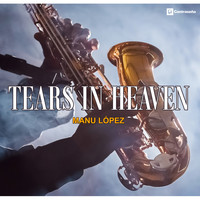 Manu Lopez - Tears in Heaven