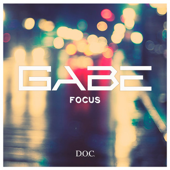 Gabe - Focus