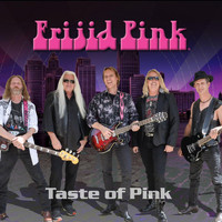 Frijid Pink - Taste of Pink