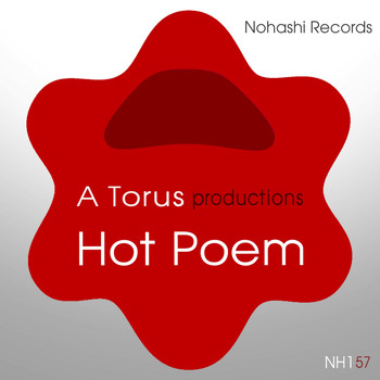 A Torus, Toru S. - Hot Poem
