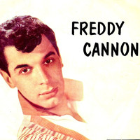 Freddy Cannon - Freddy Cannon Steps Out!