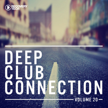 Various Artists - Deep Club Connection, Vol. 20