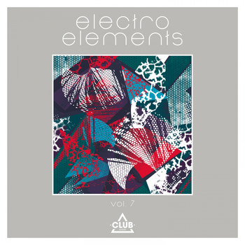 Various Artists - Electro Elements, Vol. 7