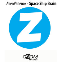 Alienvenenox - Space Ship Brain
