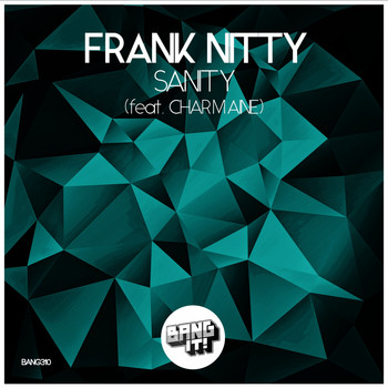 Frank Nitty - Sanity