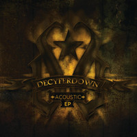 Decyfer Down - Acoustic - EP