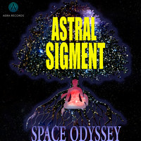 Astral Sigment - Space Odyssey
