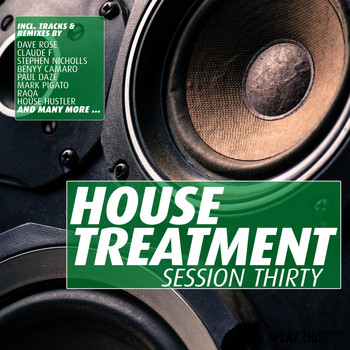 Various Artists - House Treatment - Session Thirty