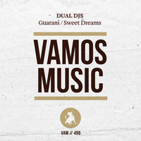 Dual DJs - Guarani / Sweet Dreams