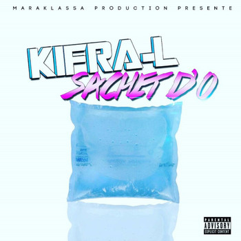 KIFRA-L - Sachet d'o (Explicit)