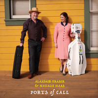Alasdair Fraser & Natalie Haas - Ports of Call