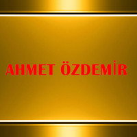 Ahmet Özdemir - Ahmet Özdemir