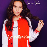 Sarah Silva - Generation Love