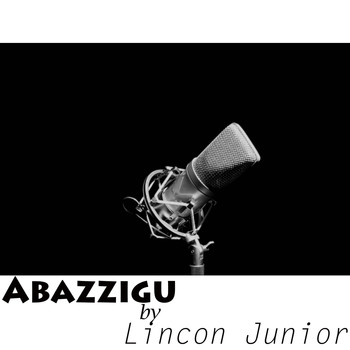 Lincon Junior - Abazzigu