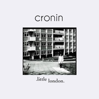 Cronin - Little London