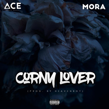 MORA - Corny Lover