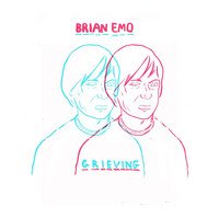 Grieving - Brian Emo