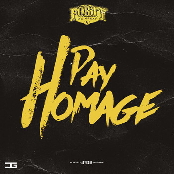 Forty Da Great - Pay Homage
