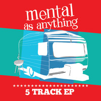 Mental As Anything - Mental As Anything - EP (Explicit)