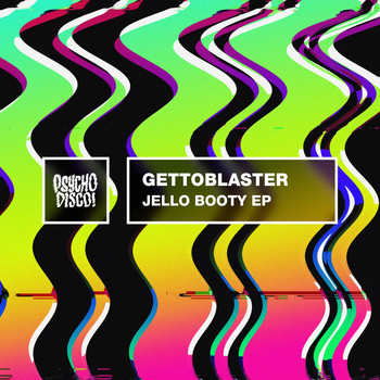 Gettoblaster / - Jello Booty