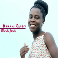 Black Jack - Hello Baby