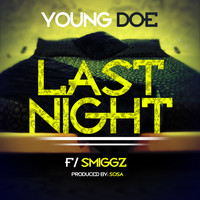 Young Doe - Last Night