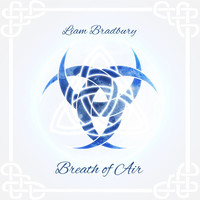 Liam Bradbury - Breath of Air