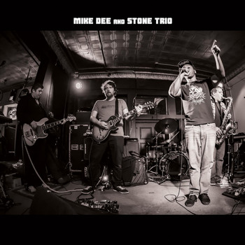 Mike Dee & Stone Trio - Mike Dee & Stone Trio (Explicit)