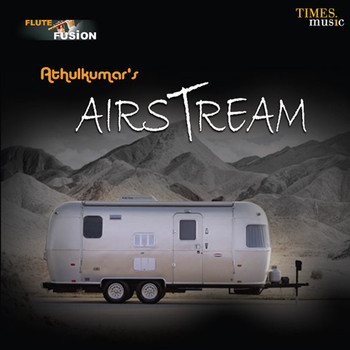 Athul Kumar - Airstream