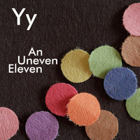 Yy - An Uneven Eleven (Explicit)