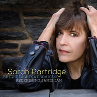 Sarah Partridge - Bright Lights and Promises: Redefining Janis Ian