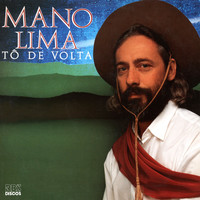 Mano Lima - Tô de Volta