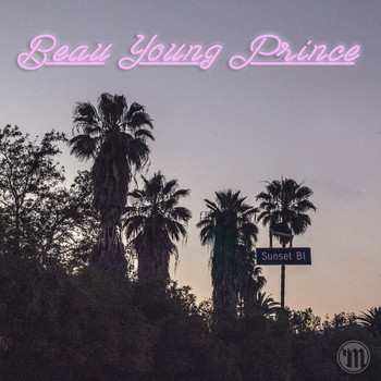 Beau Young Prince - Sunset Blvd - EP