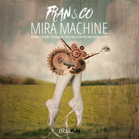 Fran&co - Mira Machine