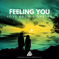 Daxsen - Feeling You