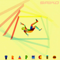 Saiko - Trapecio