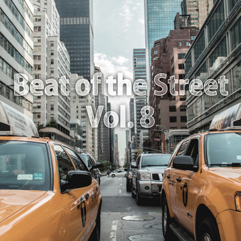 Various Artists - Beat of the Street, Vol. 7