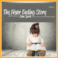 John Spark - The Never Ending Story (Jsr Remix)