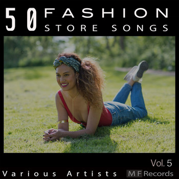 Various Artists - 50 Fashion Store Songs, Vol. 5