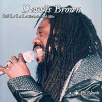 Dennis Brown - Ooh La La La (Extended Dub Mix)