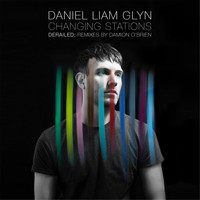 Daniel Liam Glyn - Changing Stations: Derailed