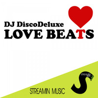 DJ DiscoDeluxe - Love Beats