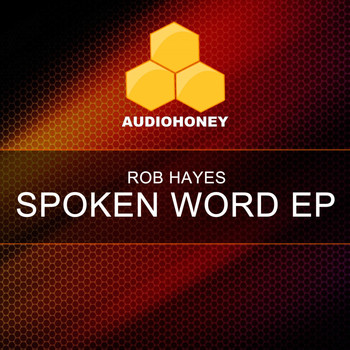 Rob Hayes - Spoken Word EP