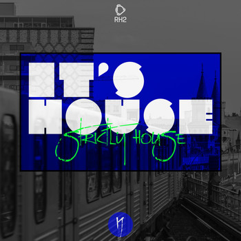 Various Artists - It's House - Strictly House, Vol. 19