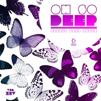 Various Artists - Oh so Deep - Finest Deep House, Vol. 14