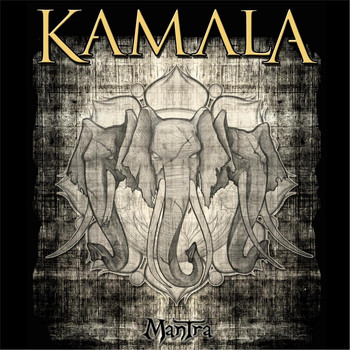 Kamala - Mantra (Deluxe)